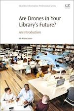 Are Drones in Your Library's Future?