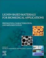 Lignin-based Materials for Biomedical Applications