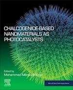 Chalcogenide-Based Nanomaterials as Photocatalysts