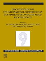 FOCAPD-19/Proceedings of the 9th International Conference on Foundations of Computer-Aided Process Design, July 14 - 18, 2019