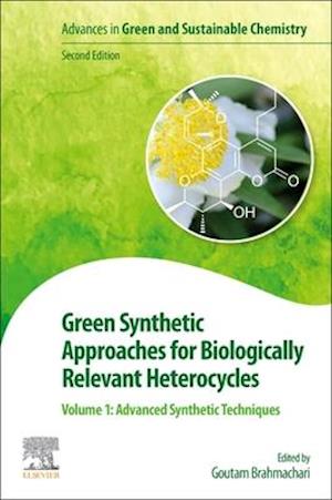 Green Synthetic Approaches for Biologically Relevant Heterocycles