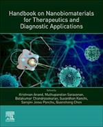 Handbook on Nanobiomaterials for Therapeutics and Diagnostic Applications