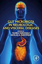 Gut Microbiota in Neurologic and Visceral Diseases