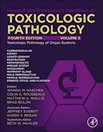 Haschek and Rousseaux's Handbook of Toxicologic Pathology Volume 5