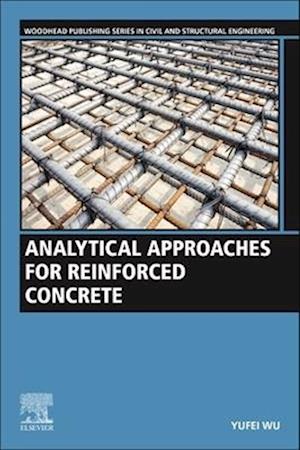 Analytical Approaches for Reinforced Concrete