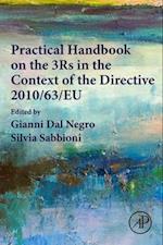 Practical Handbook on the 3Rs in the Context of the Directive 2010/63/EU