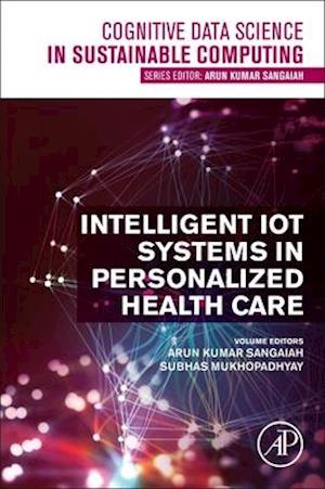 Intelligent Iot Systems in Personalized Health Care