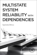 Multistate System Reliability with Dependencies