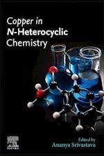 Copper in N-Heterocyclic Chemistry