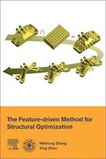 The Feature-Driven Method for Structural Optimization