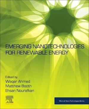 Emerging Nanotechnologies for Renewable Energy