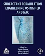 Surfactant Formulation Engineering Using Hld and Nac