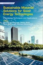 Sustainable Material Solutions for Solar Energy Technologies
