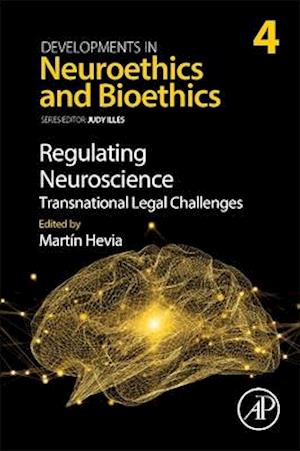 Regulating Neuroscience: Transnational Legal Challenges