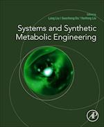 Systems and Synthetic Metabolic Engineering
