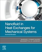 Nanofluid in Heat Exchangers for Mechanical Systems