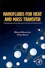 Nanofluids for Heat and Mass Transfer