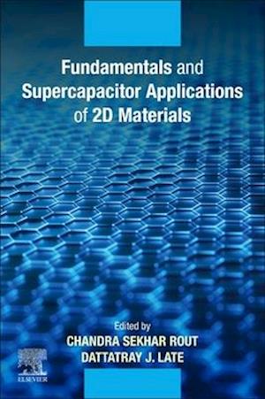 Fundamentals and Supercapacitor Applications of 2D Materials