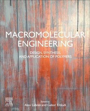 Macromolecular Engineering