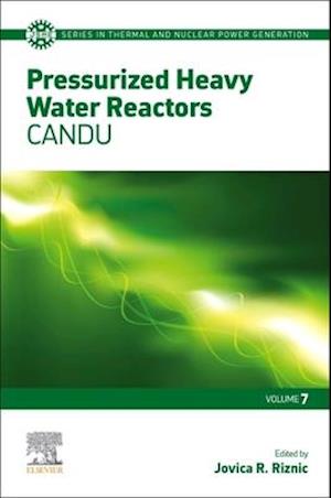 Pressurized Heavy Water Reactors