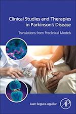 Clinical Studies and Therapies in Parkinson's Disease