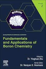 Fundamentals and Applications of Boron Chemistry