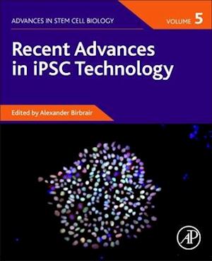 Recent Advances in iPSC Technology