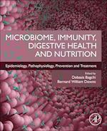 Microbiome, Immunity, Digestive Health and Nutrition