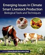 Emerging Issues in Climate Smart Livestock Production