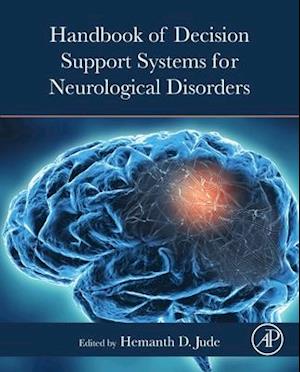 Handbook of Decision Support Systems for Neurological Disorders