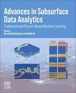 Advances in Subsurface Data Analytics