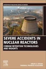 Severe Accidents in Nuclear Reactors