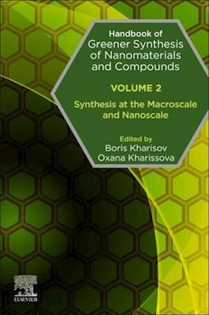 Handbook of Greener Synthesis of Nanomaterials and Compounds