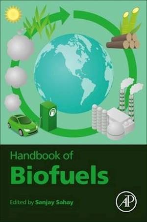 Handbook of Biofuels