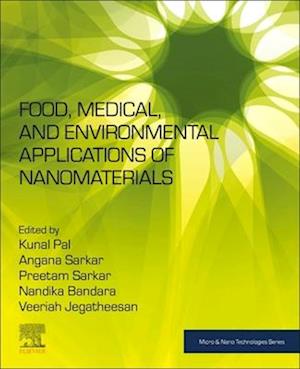 Food, Medical, and Environmental Applications of Nanomaterials