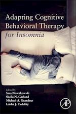 Adapting Cognitive Behavioral Therapy for Insomnia