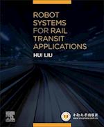 Robot Systems for Rail Transit Applications