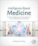 Intelligence-Based Medicine