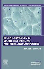 Recent Advances in Smart Self-Healing Polymers and Composites