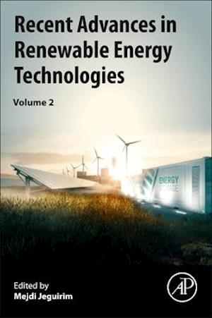 Recent Advances in Renewable Energy Technologies