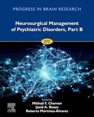 Neurosurgical Management of Psychiatric Disorders, Part B