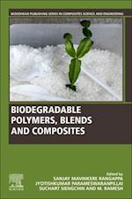 Biodegradable Polymers, Blends and Composites