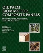 Oil Palm Biomass for Composite Panels