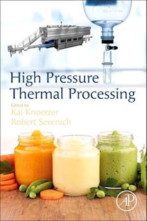 High Pressure Thermal Processing