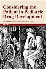 Considering the Patient in Pediatric Drug Development