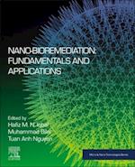 Nano-Bioremediation: Fundamentals and Applications