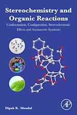Stereochemistry and Organic Reactions