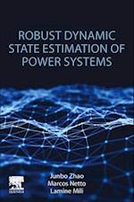 Robust Dynamic State Estimation of Power Systems