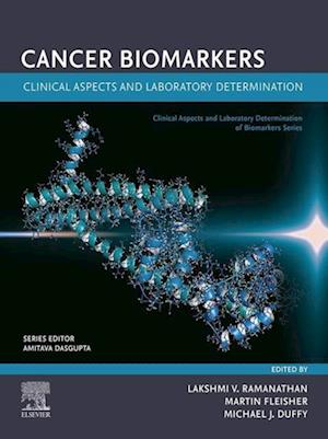 Cancer Biomarkers: Clinical Aspects and Laboratory Determination