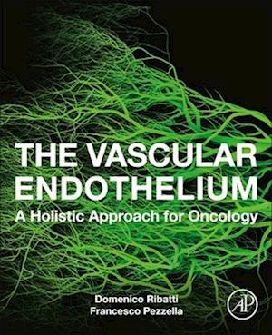 The Vascular Endothelium